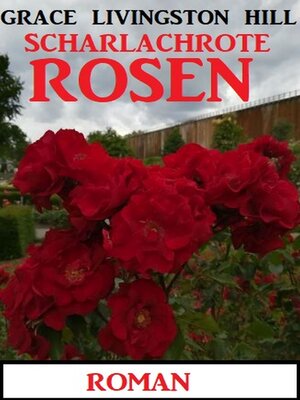 cover image of Scharlachrote Rosen